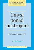 Umysł ponad nastrojem Podręcznik terapeuty