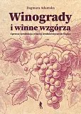 Winogrady i winne wzgórza Winogrady i winne wzgórza