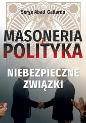 Masoneria i polityka Masoneria i polityka
