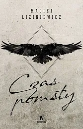Czas pomstyMaciej Liziniewicz