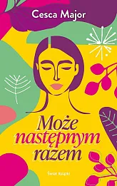 Może następnym razem Może następnym razem
