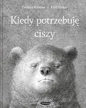 Kiedy potrzebuję ciszy