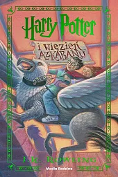 Harry Potter i więzień AzkabanuK.J. Rowling Harry Potter i więzień AzkabanuK.J. Rowling