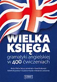 Wielka księga gramatyki angielskiej w 400 ćwiczeniach