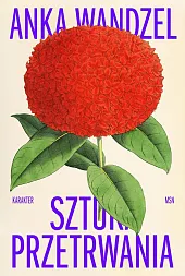 Sztuka przetrwaniaAnka Wandzel