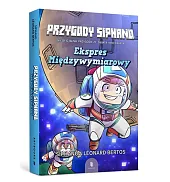 Przygody Siphano Ekspres MiędzywymiarowyLeonard Bertos Przygody Siphano Ekspres MiędzywymiarowyLeonard Bertos