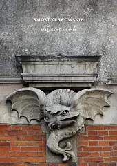 Smoki krakowskie. Książka do pisaniaKarolina Grodziska Smoki krakowskie. Książka do pisaniaKarolina Grodziska