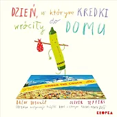Dzień, w którym kredki wróciły do,Drew Daywalt Dzień, w którym kredki wróciły do,Drew Daywalt