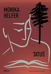 TatuśMonika Helfer TatuśMonika Helfer