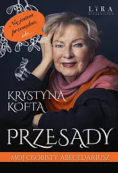 Przesądy. Mój osobisty abecedariuszKrystyna Kofta
