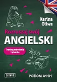 Rozruszaj swój angielski. Trening mówienia i pisania