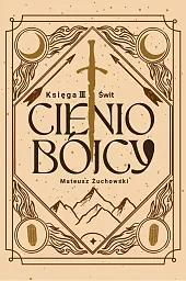 Cieniobójcy Księga 3 Świt