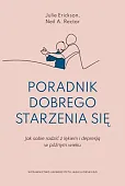 Poradnik dobrego starzenia się