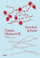 Kos kos jeżynaMelaszwili Tamta