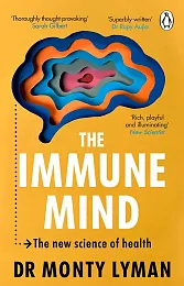 The Immune MindMonty Lyman
