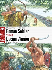 Roman Soldier vs Dacian WarriorMurray Dahm