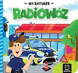 Na ratunek. Radiowóz