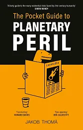 The Pocket Guide to Planetary Peril The Pocket Guide to Planetary Peril