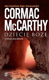 Dziecię bożeCormac McCarthy