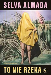 To nie rzekaSelva Almada