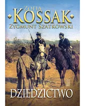 Dziedzictwo część 3Zofia Kossak Dziedzictwo część 3Zofia Kossak