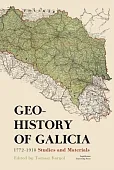 Geohistory of Galicia 1772-1918