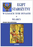 Egipt starożytny w czasach XVIII dynastii Egipt starożytny w czasach XVIII dynastii