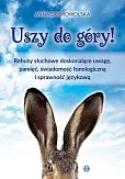 Uszy do góry! Uszy do góry!