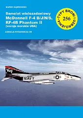 Samolot wielozadaniowy McDonnell F-4 B/J/N/S, RF-4B Phantom II (wersje morskie USA)
