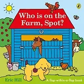 Who is on the Farm, Spot?