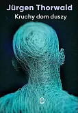 Kruchy dom duszy Kruchy dom duszy