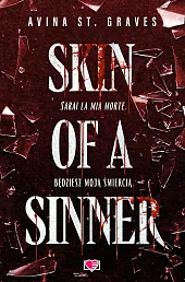 Skin of a SinnerSt Graves Avina Skin of a SinnerSt Graves Avina