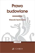 Prawo budowlane Warunki techniczne Prawo budowlane Warunki techniczne