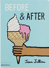 Before &amp; AfterJean Jullien
