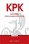 KPK Kodeks postępowania karnego KPK Kodeks postępowania karnego