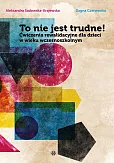 To nie jest trudne! To nie jest trudne!