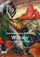 Stanisław Ignacy Witkiewicz Witkacy zeszyt do kolorowania