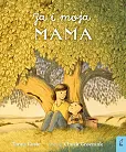 Ja i moja mama