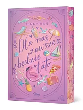 Dla nas zawsze będzie lato. Lato.,Jenny Han