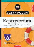 Język polski Repetytorium Egzamin ósmoklasisty Język polski Repetytorium Egzamin ósmoklasisty