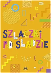 Szlaczki po śladzieMagdalena Hinz