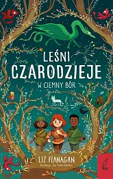 Leśni Czarodzieje W ciemny bór