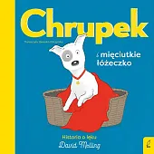 Chrupek i mieciutkie łóżeczkoDavid Melling