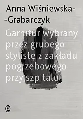 Garnitur wybrany przez grubego stylistę z zakładu pogrzebowego przy szpitalu