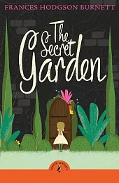 The Secret GardenHodgson Burnett Frances The Secret GardenHodgson Burnett Frances