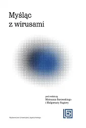 Myśląc z wirusami Myśląc z wirusami