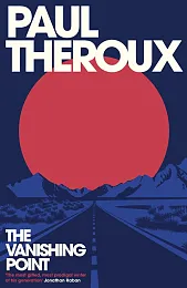 The Vanishing PointPaul Theroux