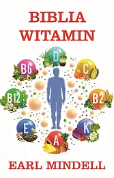 Biblia witamin Dr. Earla MindellaaEarl Mindell