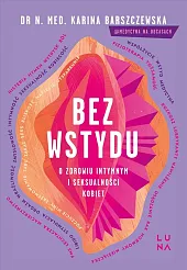 Bez wstyduKarina Barszczewska