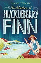 The Adventures of Huckleberry FinnMark Twain The Adventures of Huckleberry FinnMark Twain